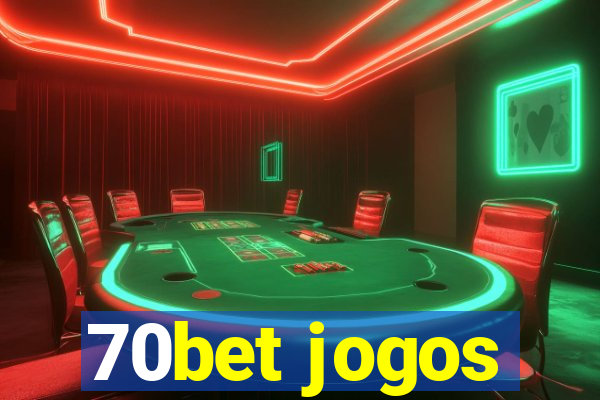 70bet jogos